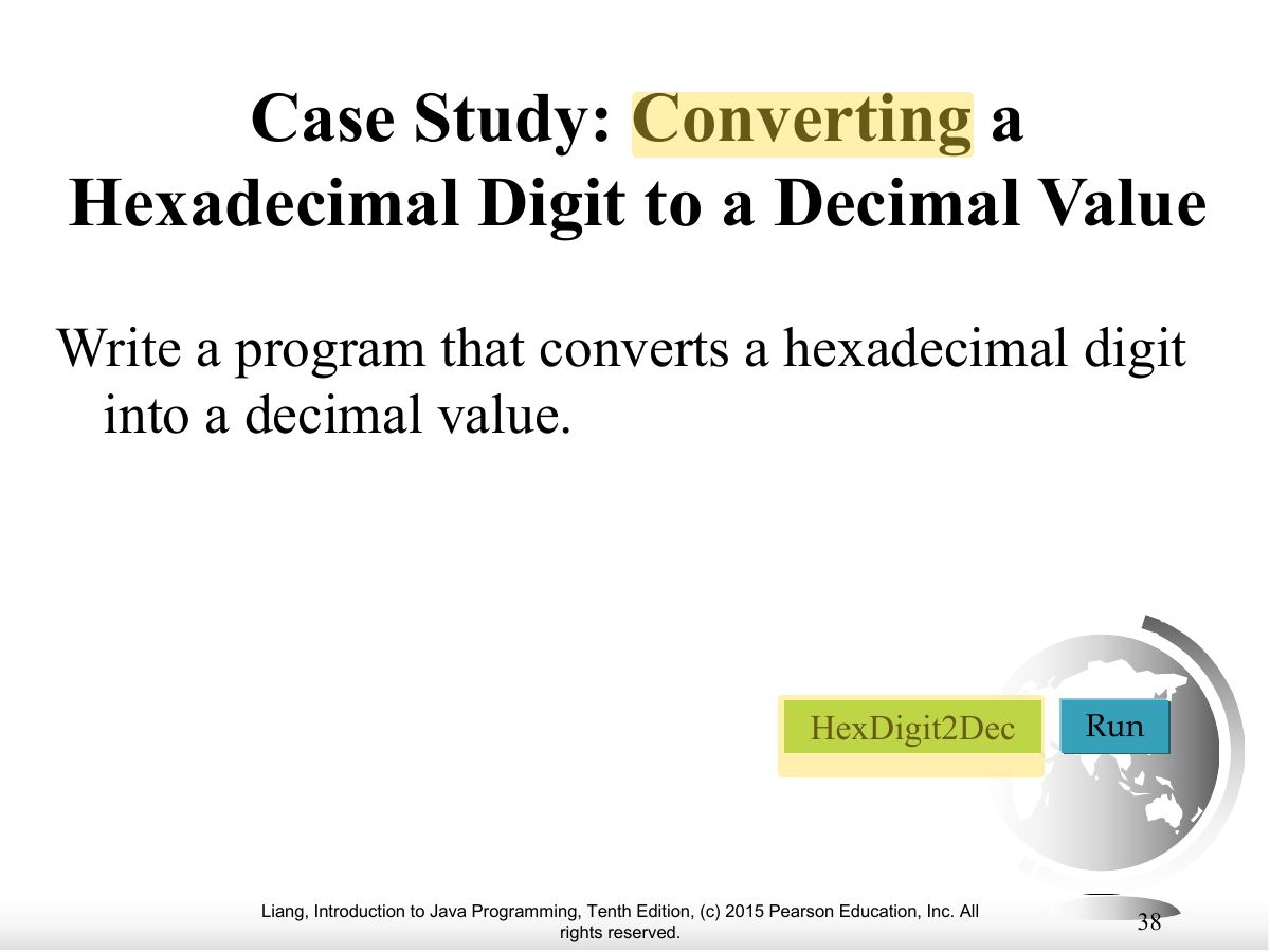 Slide 38: Case Study: Converting a Hexadecimal Digit to a Decimal Value