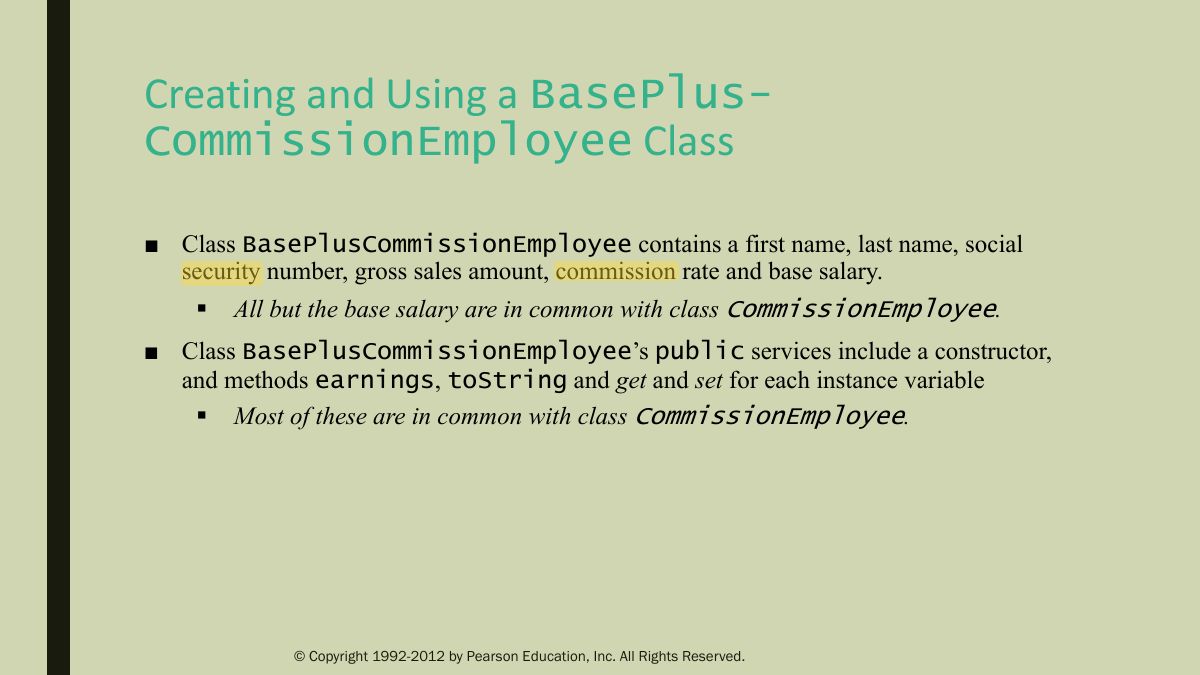 Slide 21: Creating and Using a BasePlus- CommissionEmployee Class