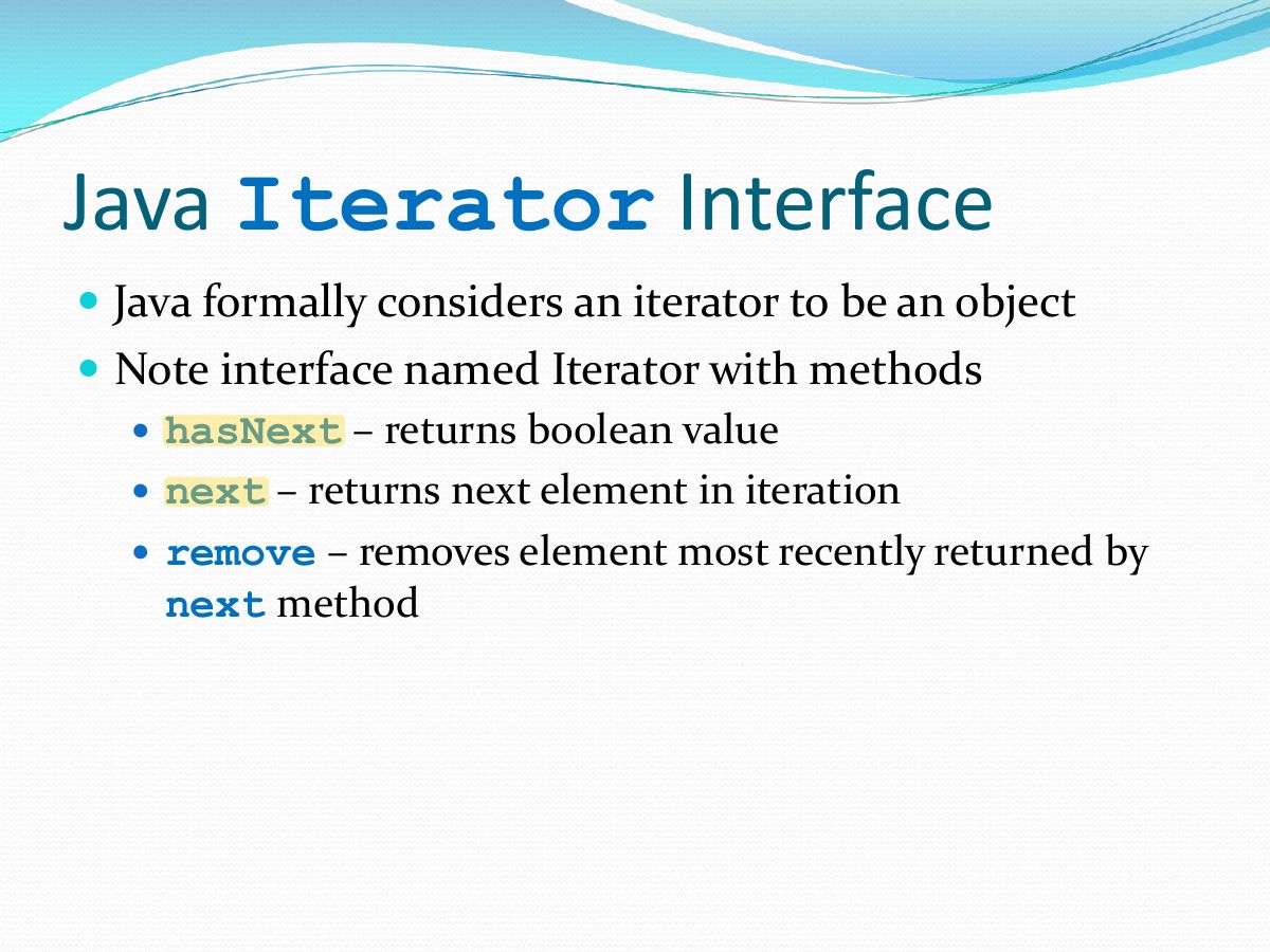 Slide 12: Iterator Java Interface