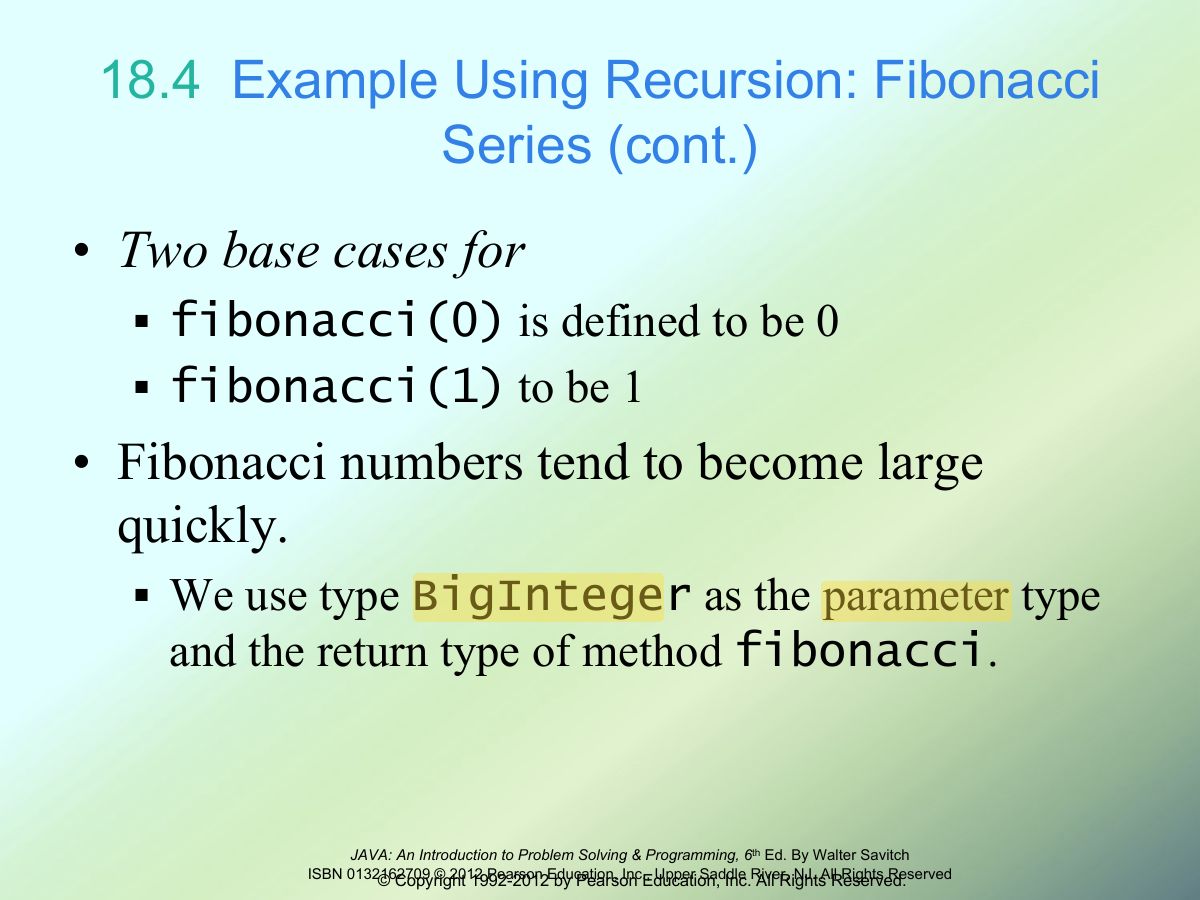 Slide 23: 18.4 Example Using Recursion: Fibonacci Series (cont.)