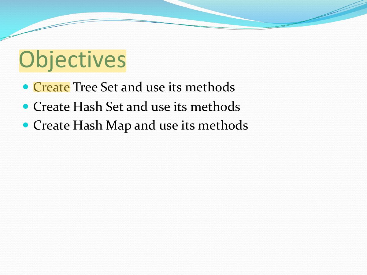 Slide 3: Objectives