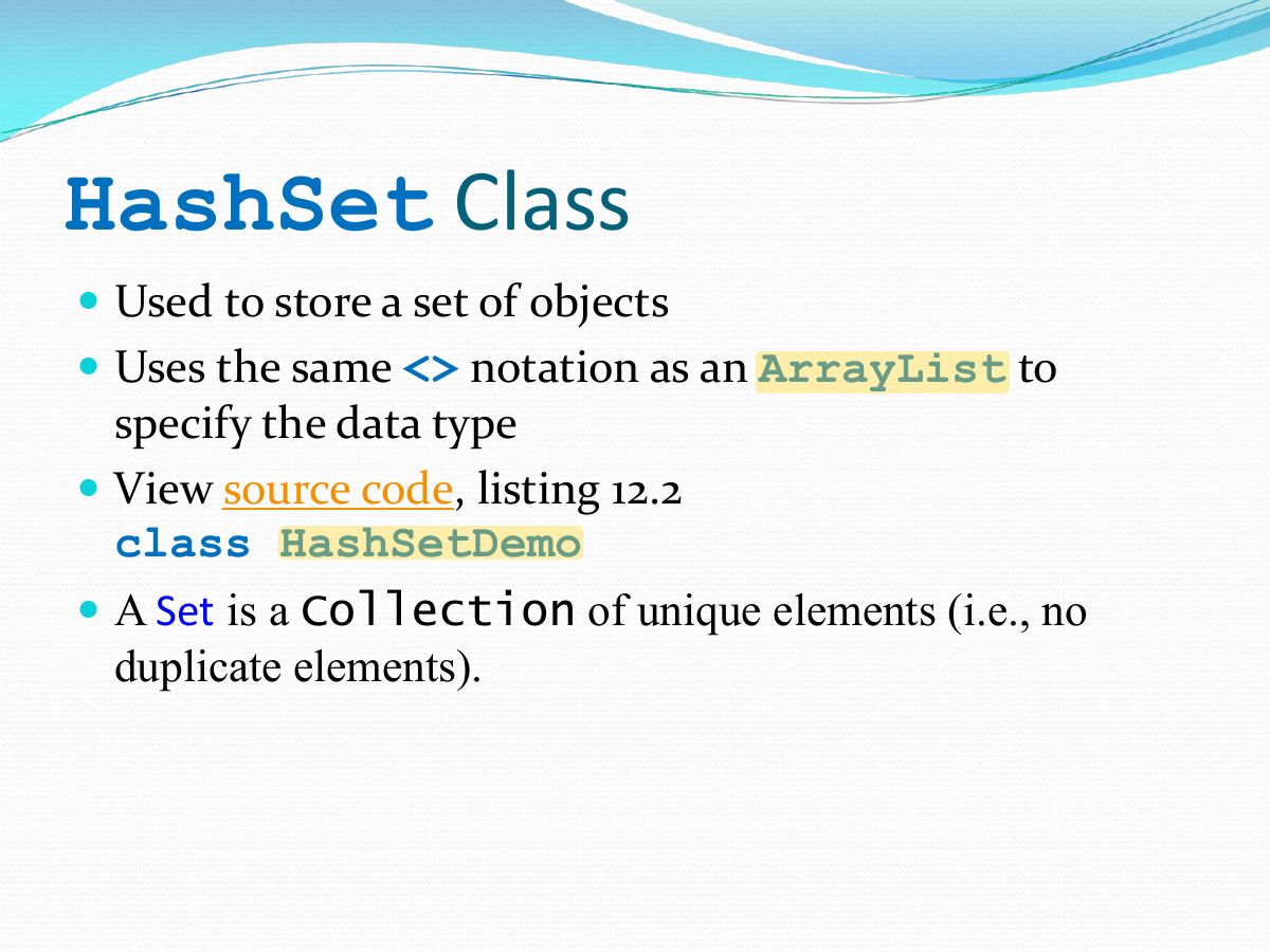 Slide 10: Class HashSet