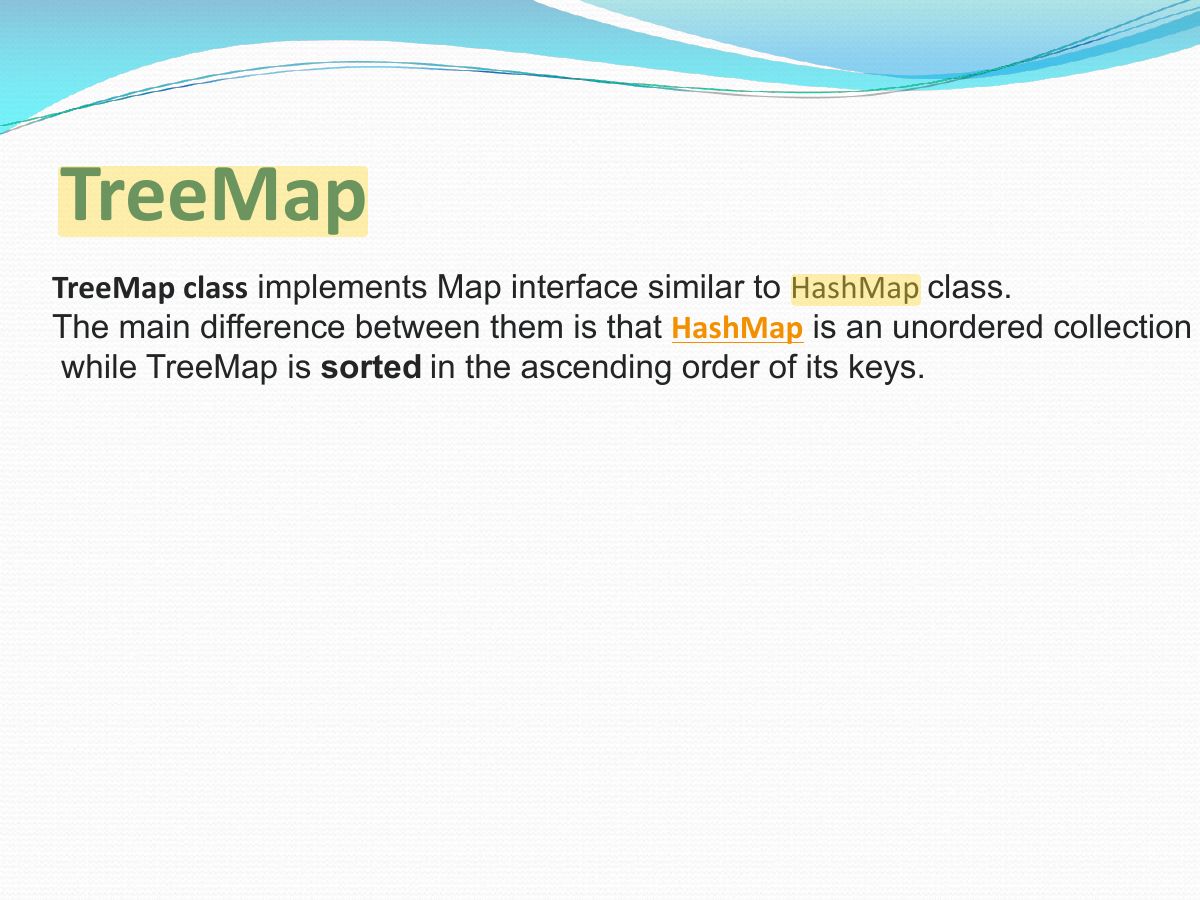 Slide 19: TreeMap