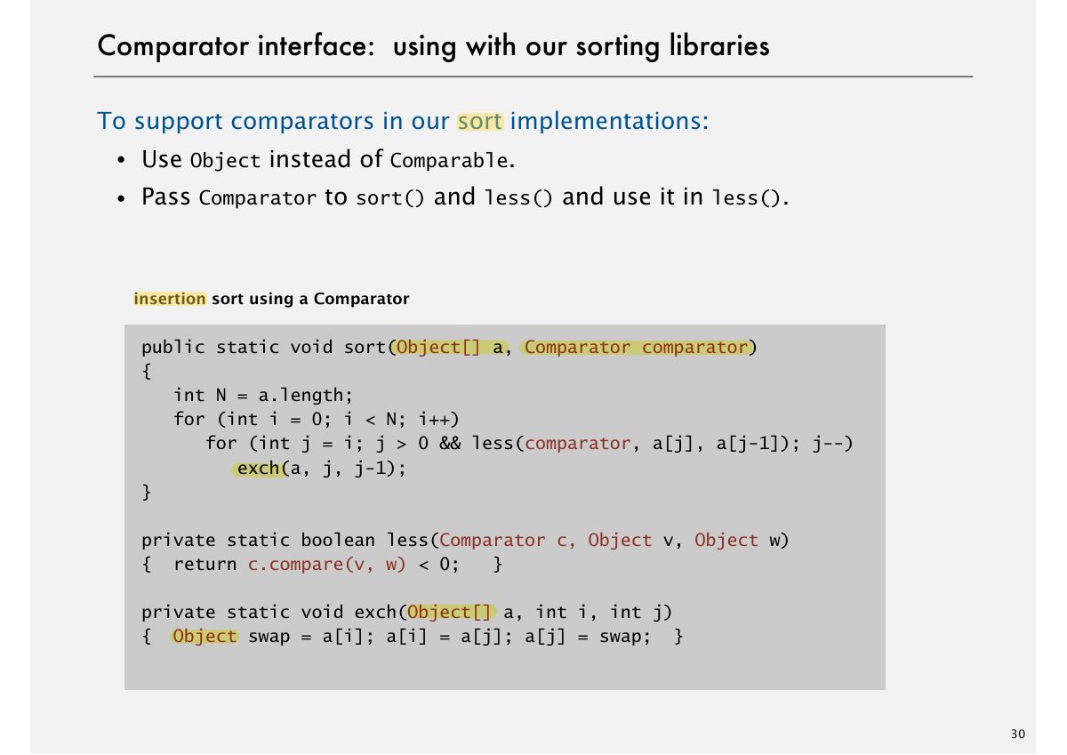 Slide 30: Comparator interface: using with our sorting libraries