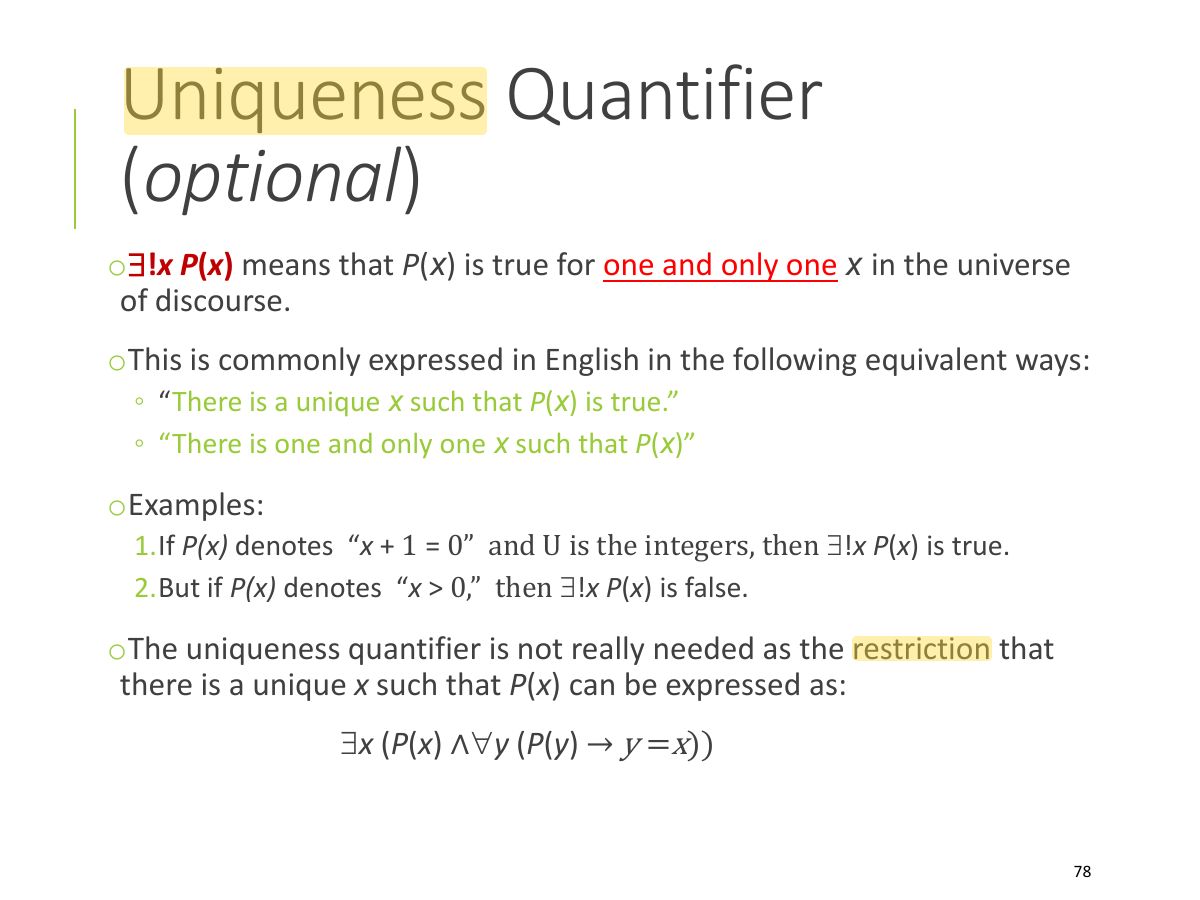 Slide 78: Uniqueness Quantifier ( optional )