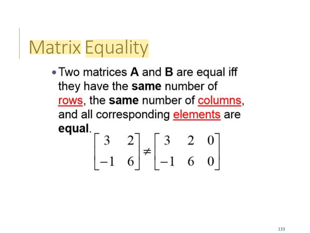 Slide 130: Matrix Equality