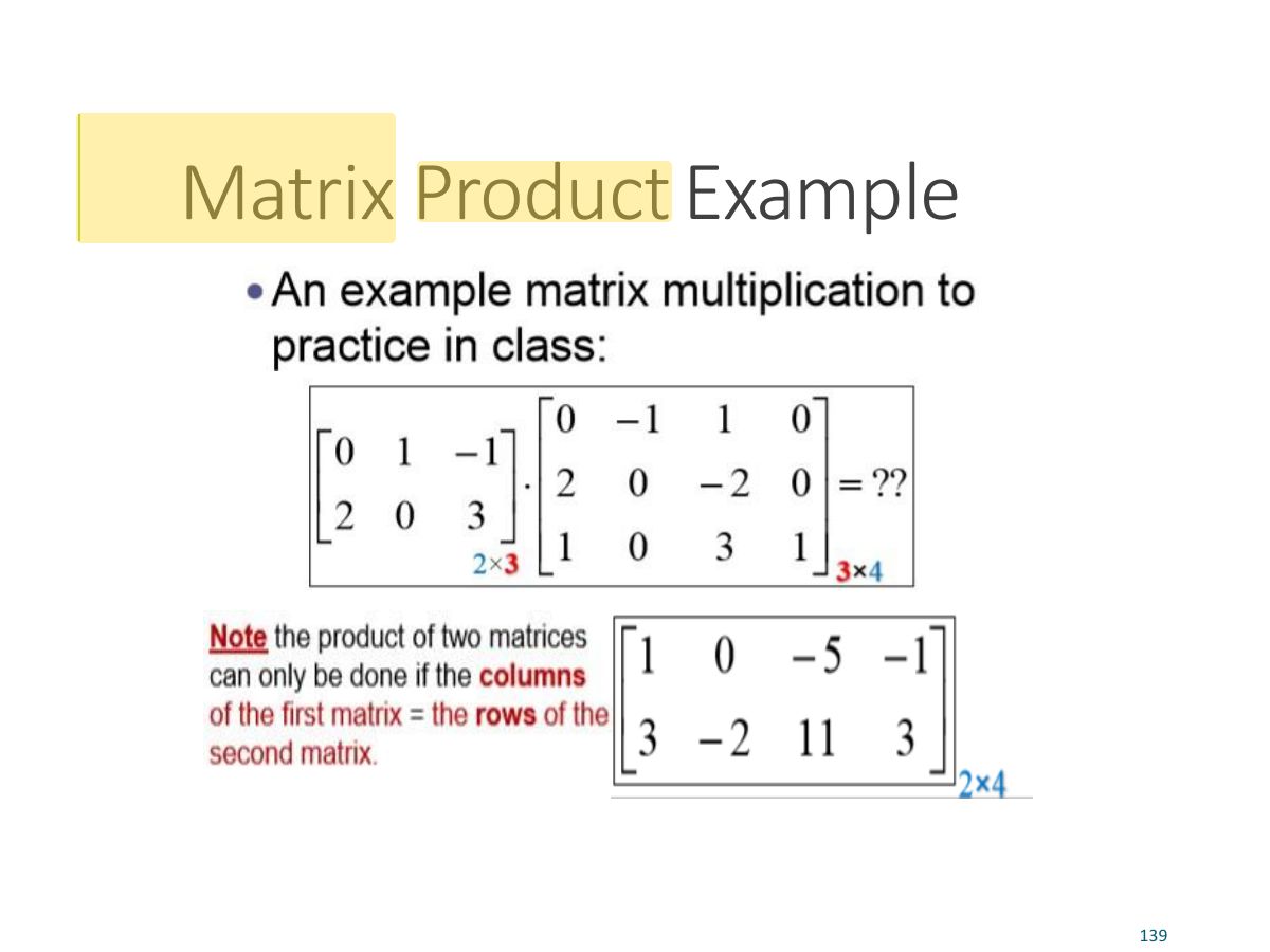 Slide 136: Matrix Product Example