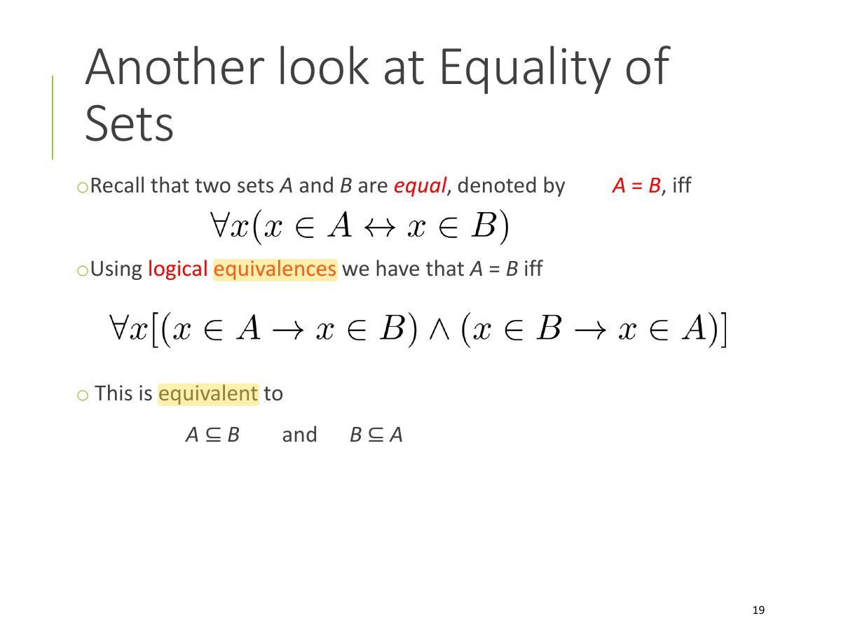 Slide 19: Another look at Equality of Sets