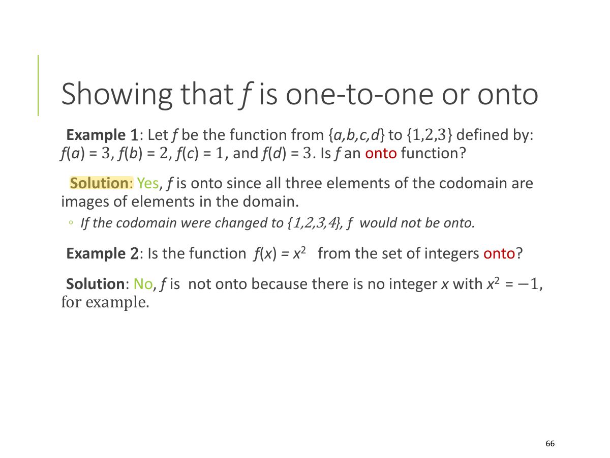 Slide 66: Showing that f is one-to-one or onto