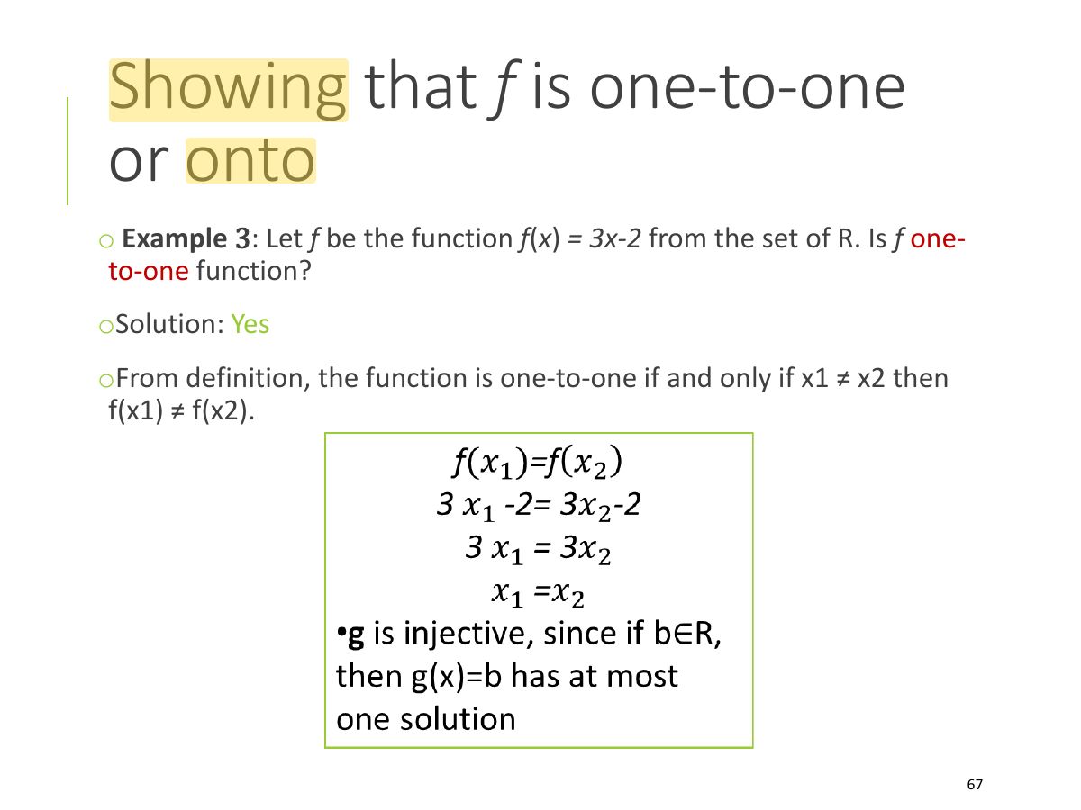 Slide 67: Showing that f is one-to-one or onto
