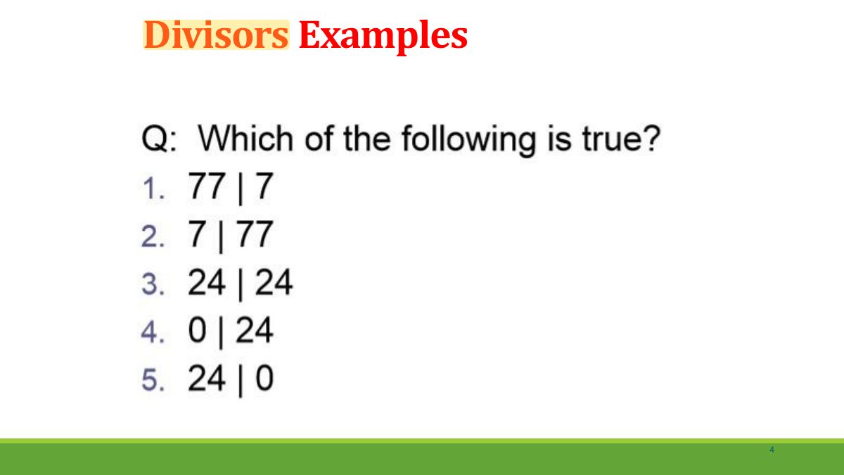 Slide 4: Divisors Examples