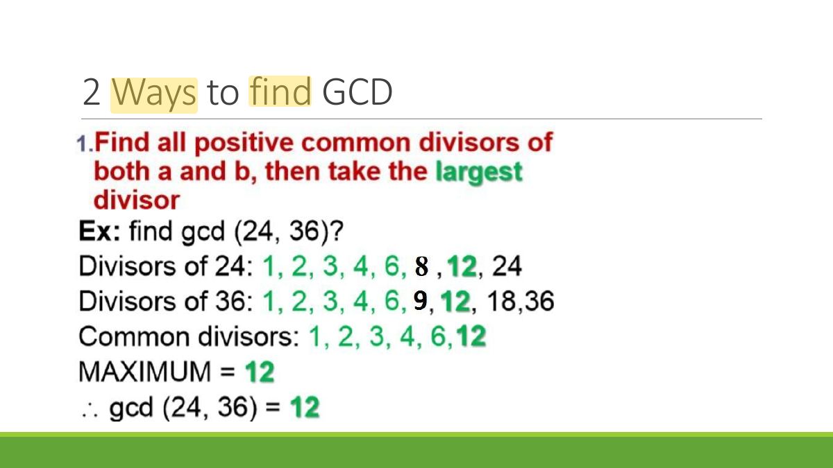 Slide 15: 2 Ways to find GCD