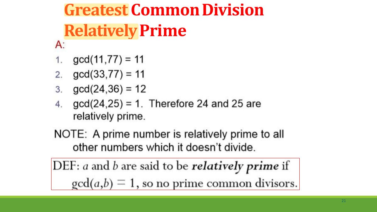 Slide 21: Greatest Common Division Relatively Prime