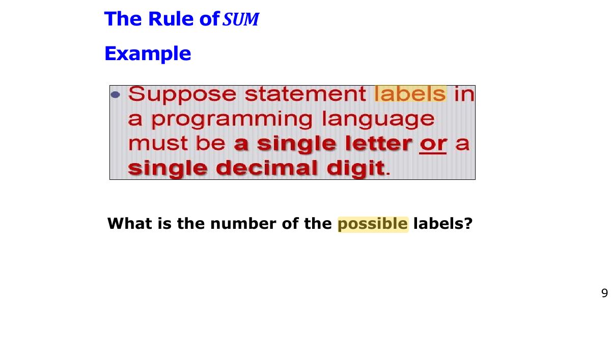 Slide 9: SUM The Rule of