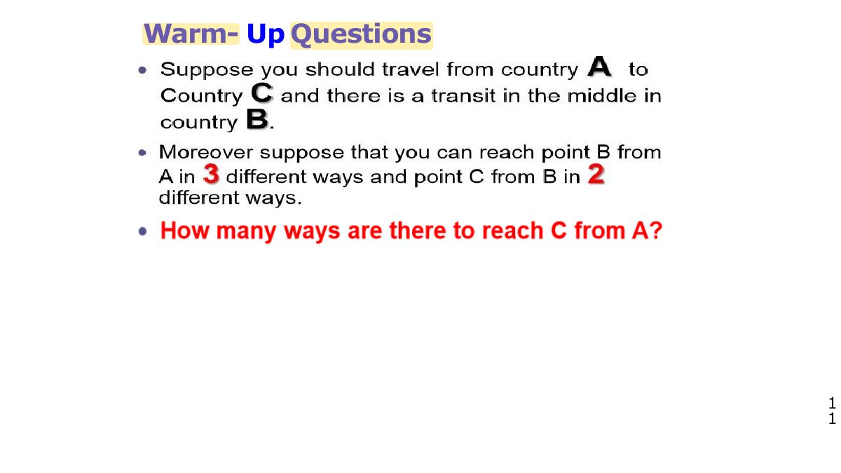Slide 11: Warm- Up Questions