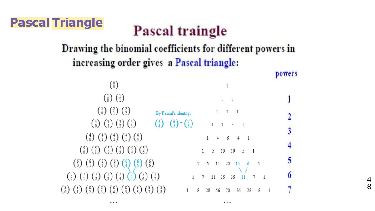 Slide 48: Pascal Triangle