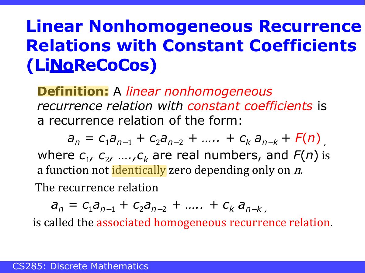 Slide 30: Linear Nonhomogeneous Recurrence Relations with Constant Coefficients (LiNoReCoCos)