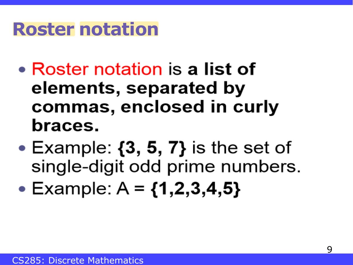 Slide 9: Roster notation