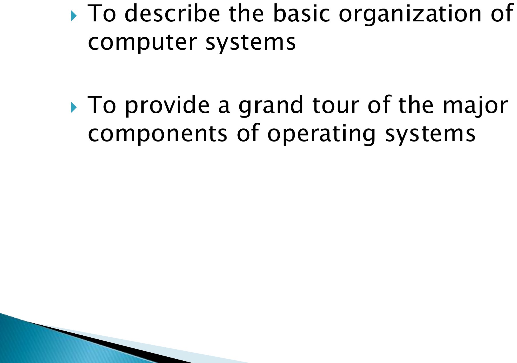 To describe the basic organization of