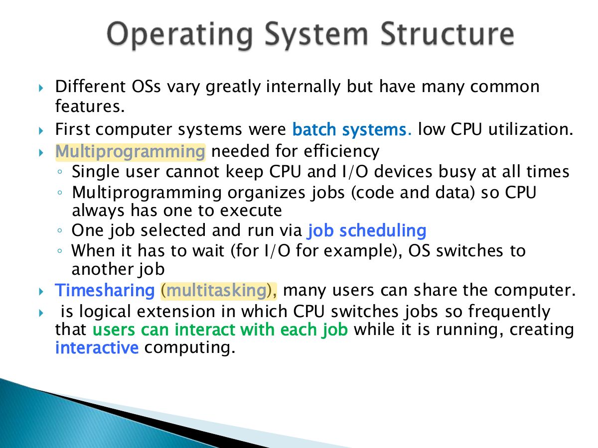 Slide 35: Different OSs vary greatly internally but have many common