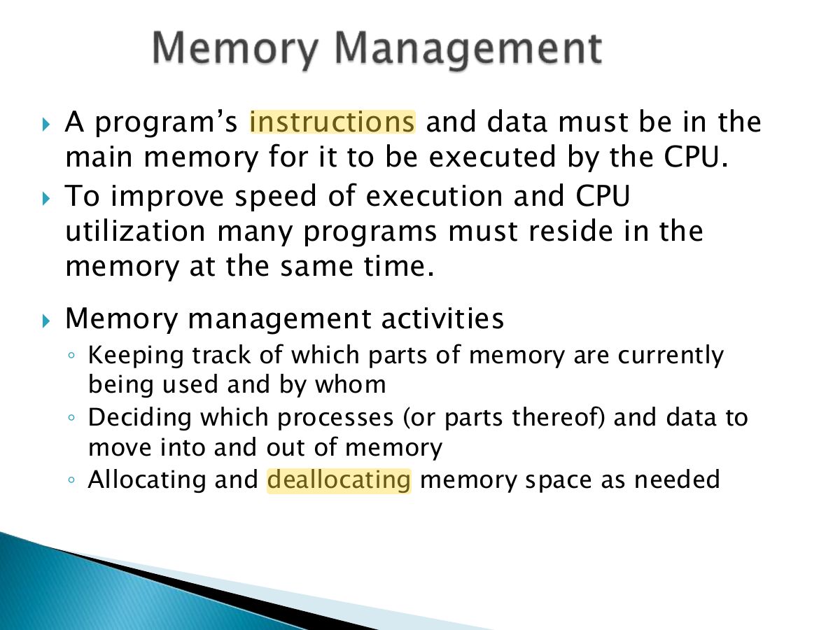 Slide 41: A program’s instructions and data must be in the