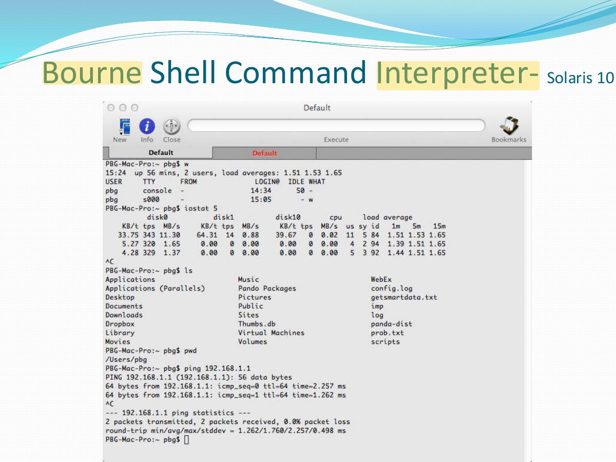 Slide 8: Bourne Shell Command Interpreter-