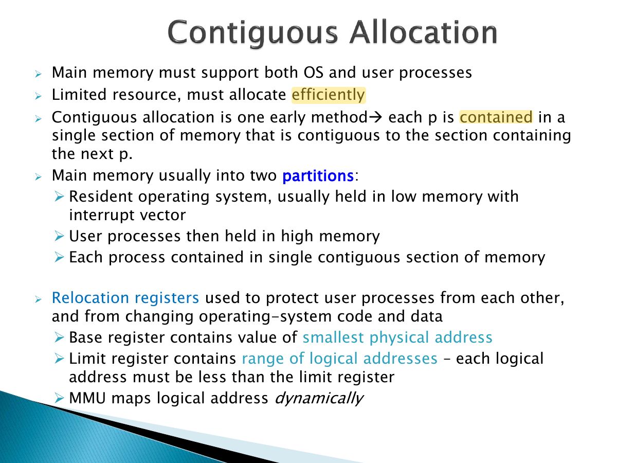 Slide 12: ➢ Main memory must support both OS and user processes