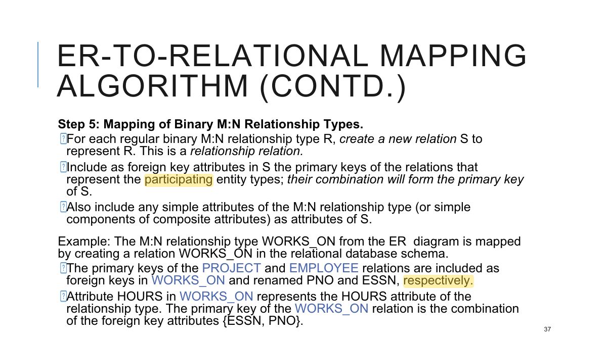 Slide 37: ER-TO-RELATIONAL MAPPING ALGORITHM (CONTD.)