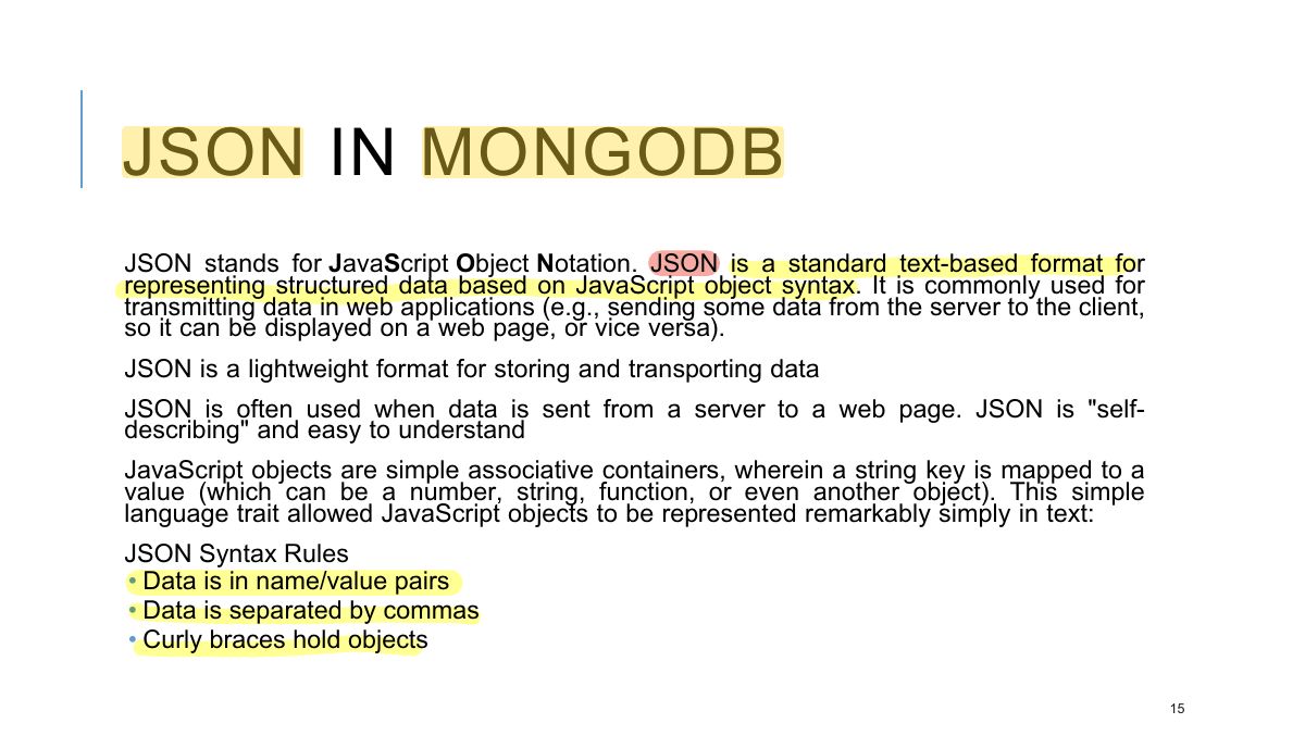 Slide 15: JSON IN MONGODB