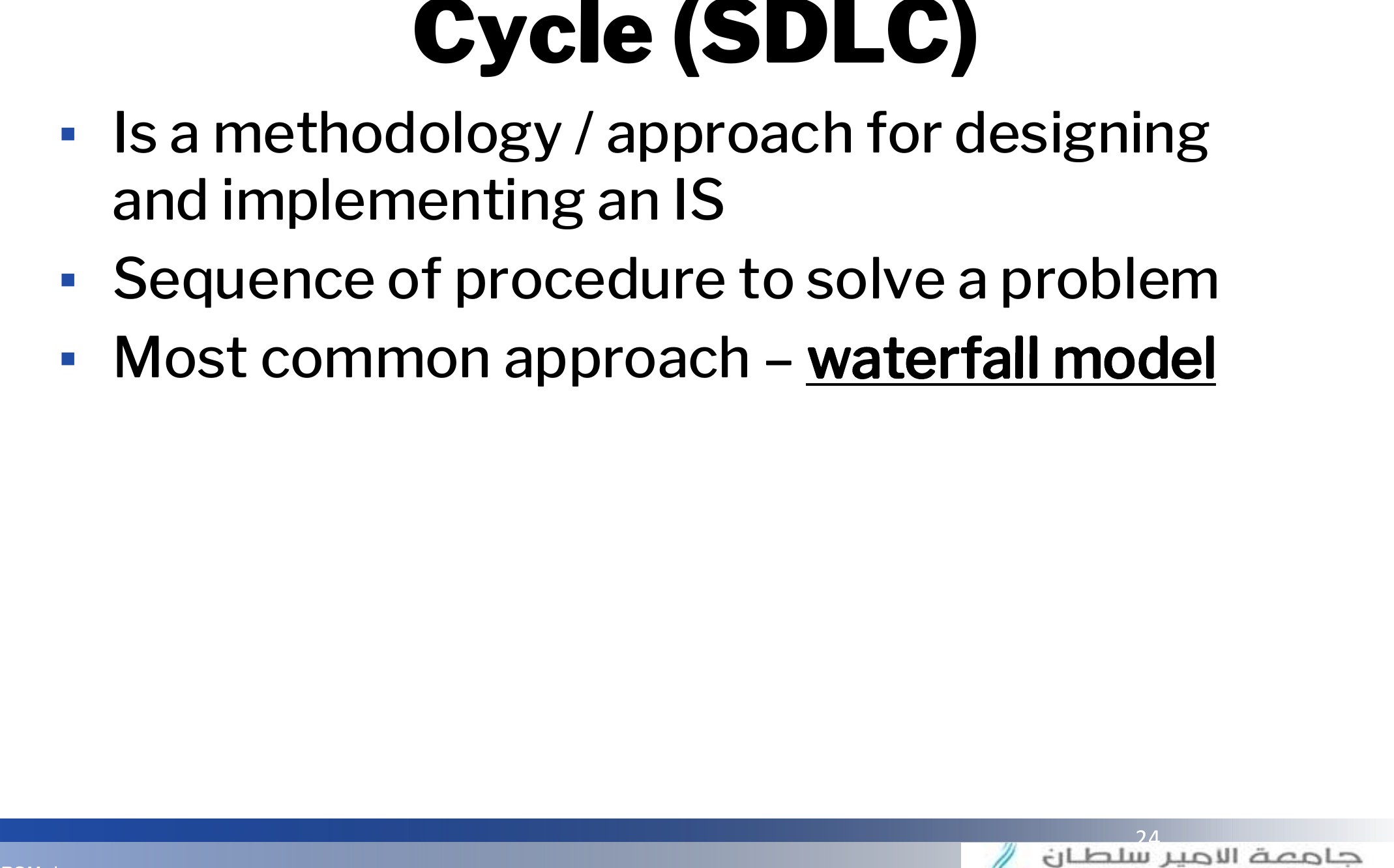 System Development Life Cycle (SDLC)