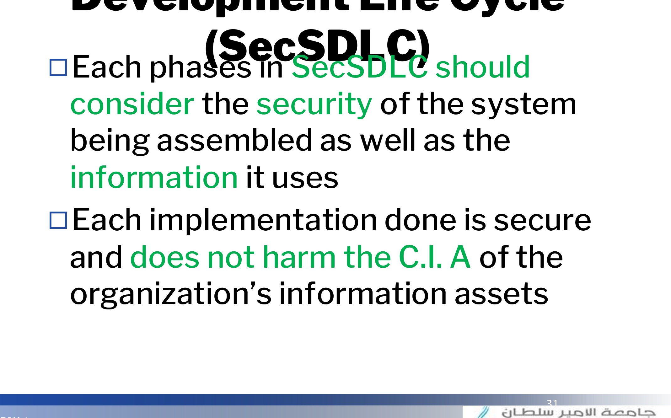 Security System Development Life Cycle (SecSDLC)