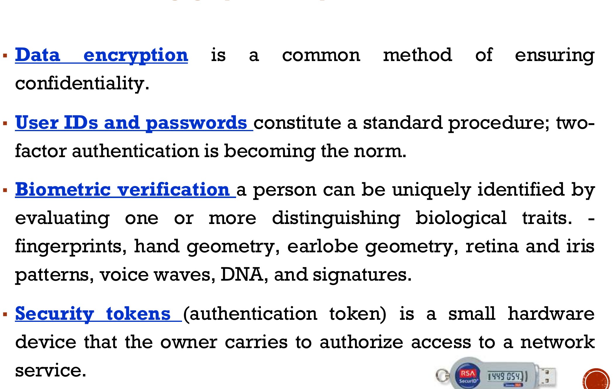 METHODS USED TO ENSURE CONFIDENTIALITY