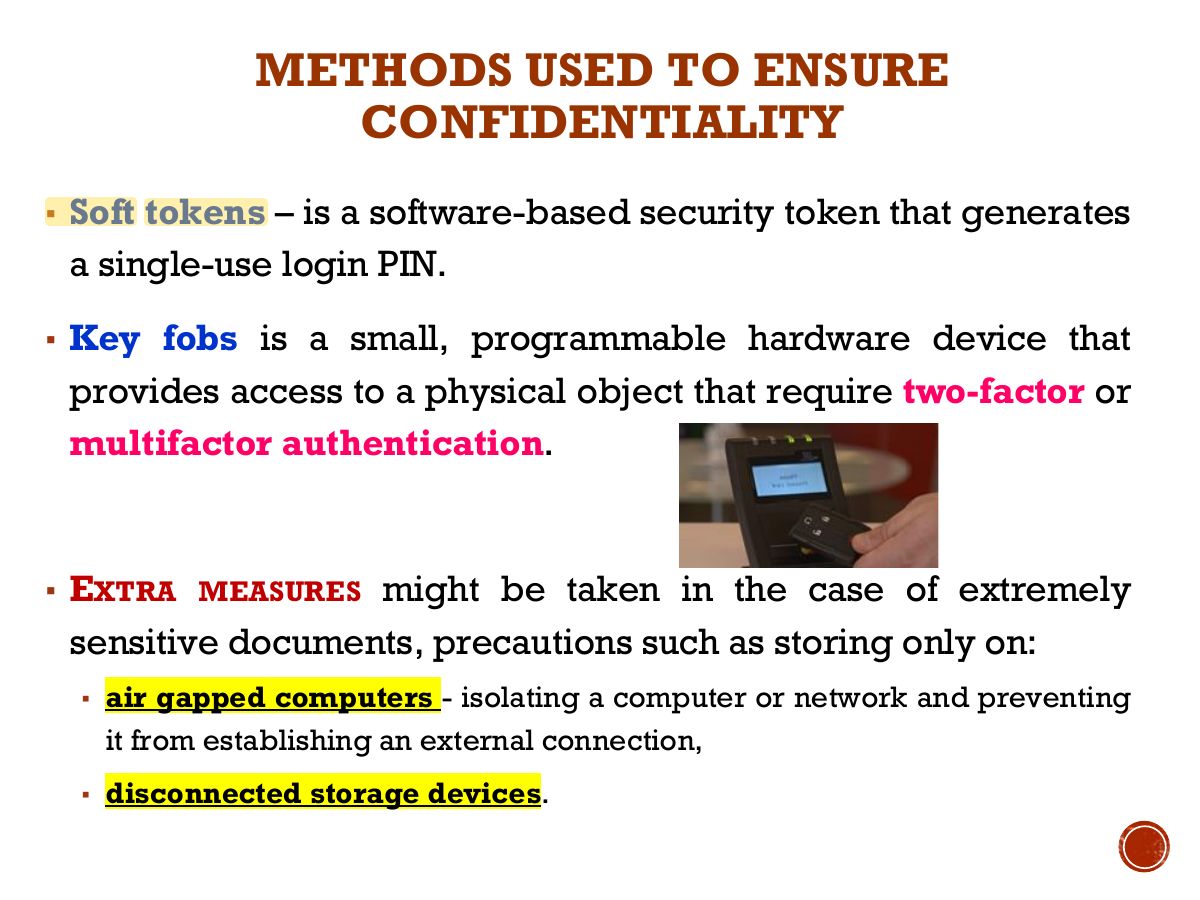 Slide 27: METHODS USED TO ENSURE CONFIDENTIALITY