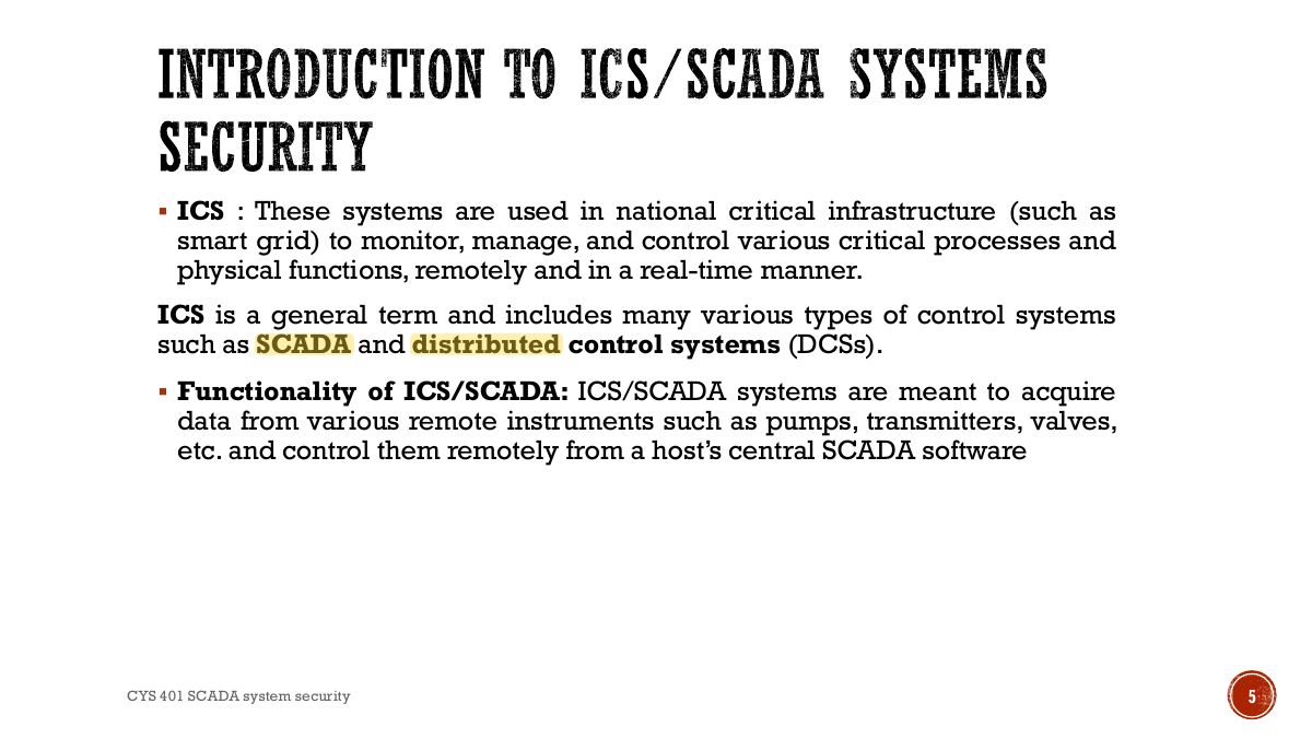 Slide 5: INTRODUCTION TO ICS/SCADA SYSTEMS SECURITY