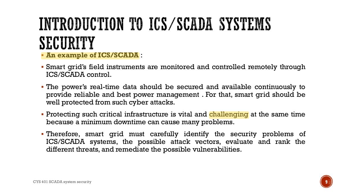 Slide 9: INTRODUCTION TO ICS/SCADA SYSTEMS SECURITY