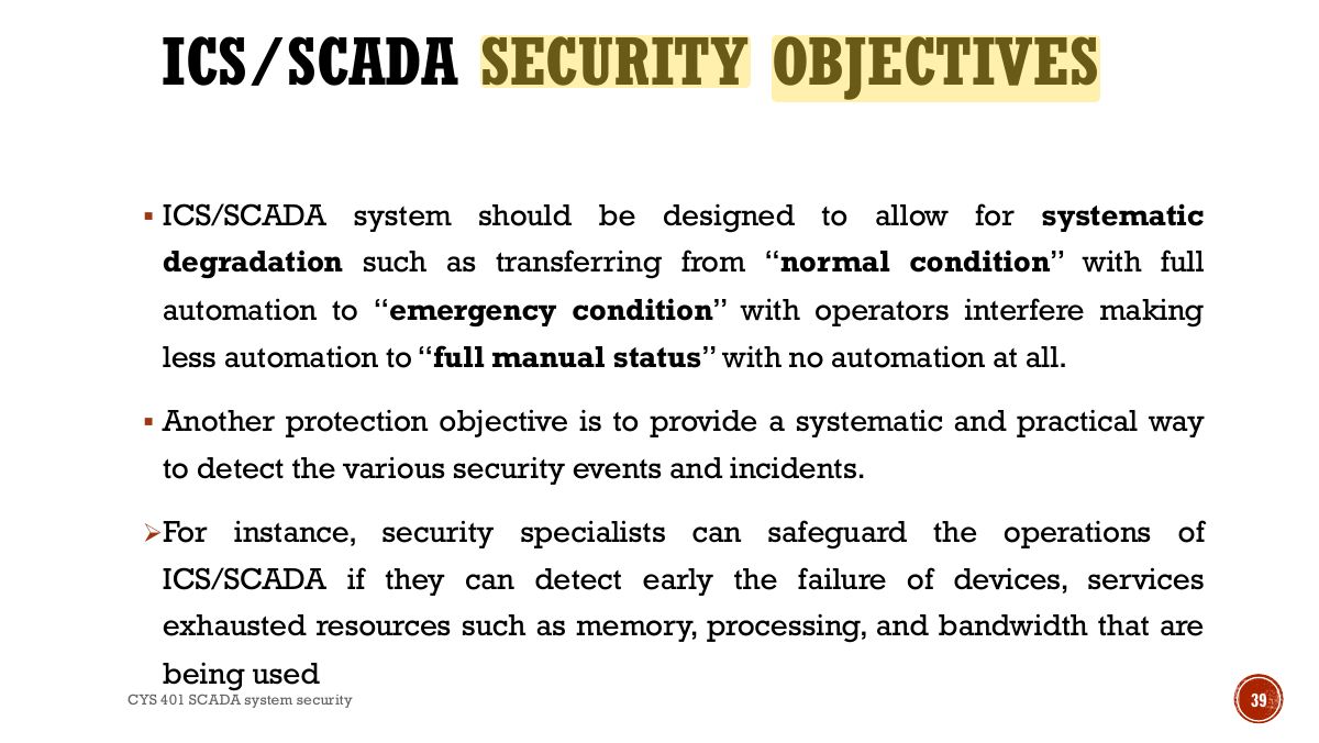 Slide 39: ICS/SCADA SECURITY OBJECTIVES
