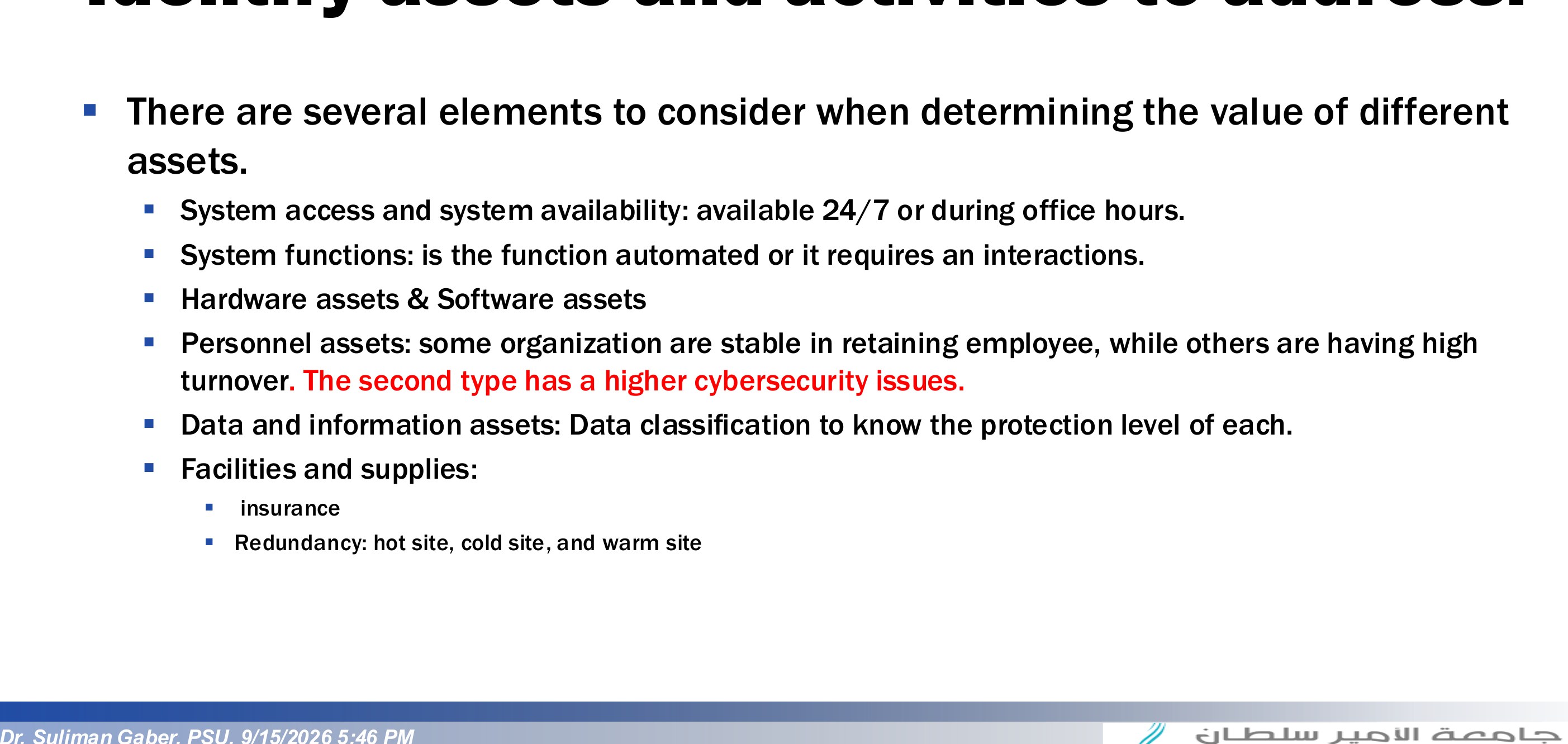Identify assets and activities to address.