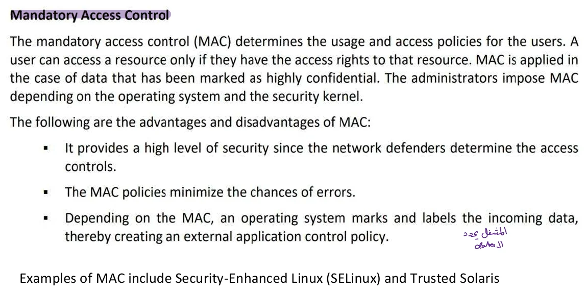 Mandatory access control (MAC).