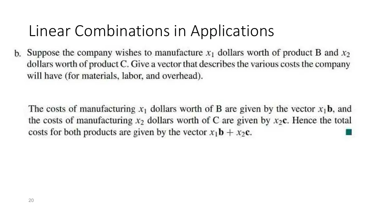Slide 20: Linear Combinations in Applications