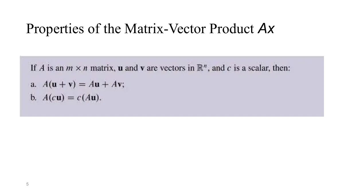 Slide 5: Ax Properties of the Matrix-Vector Product