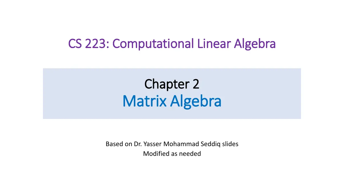 Slide 1: CS 223: Computational Linear Algebra