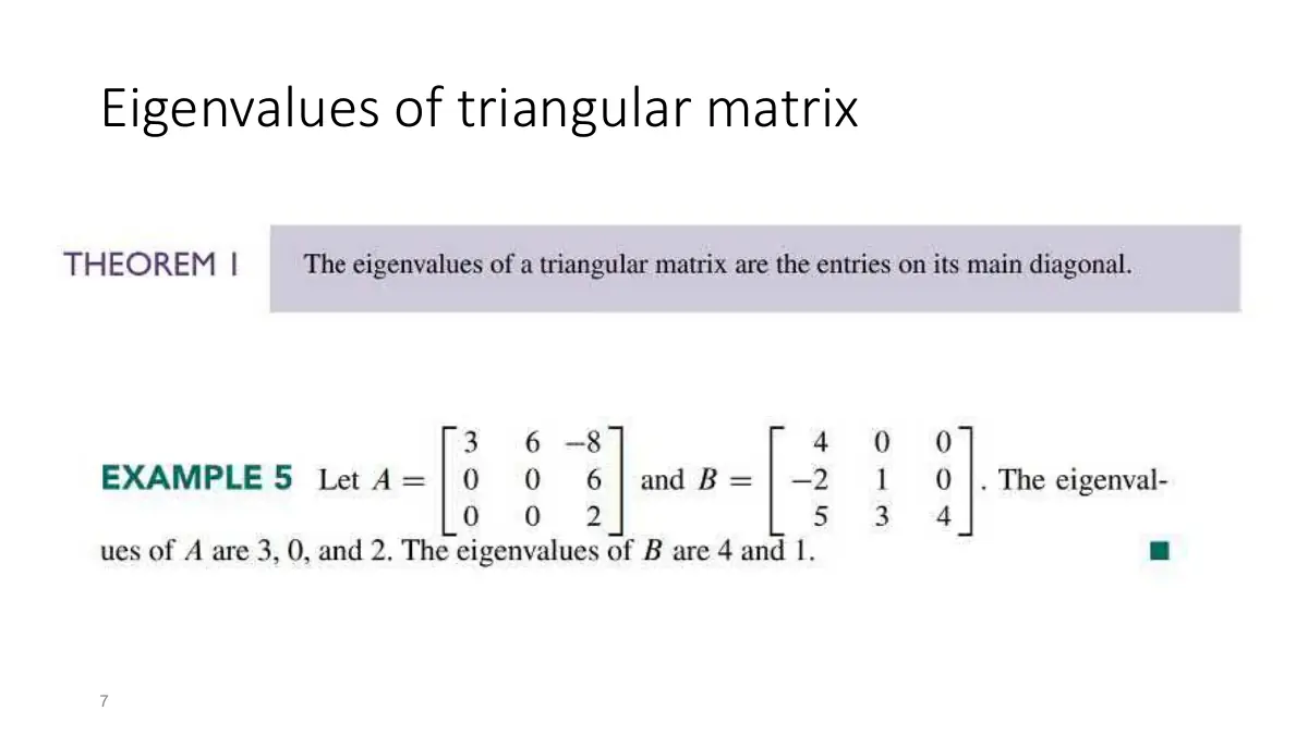 Slide 7: Eigenvalues of triangular matrix