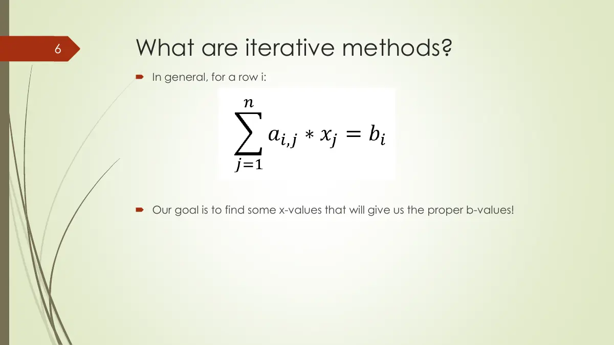 Slide 6: What are iterative methods?
