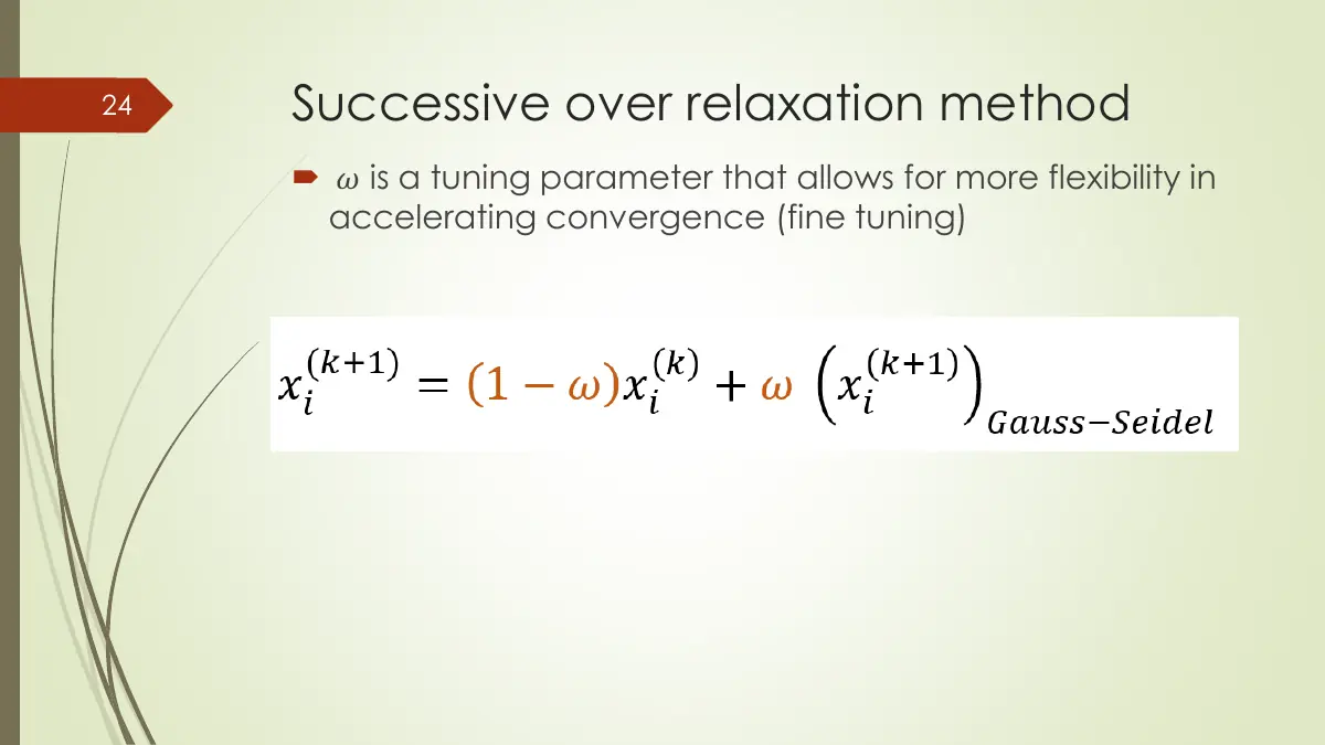 Slide 24: Successive over relaxation method