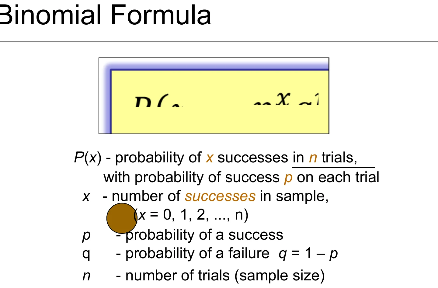 The binomial formula and its terms.