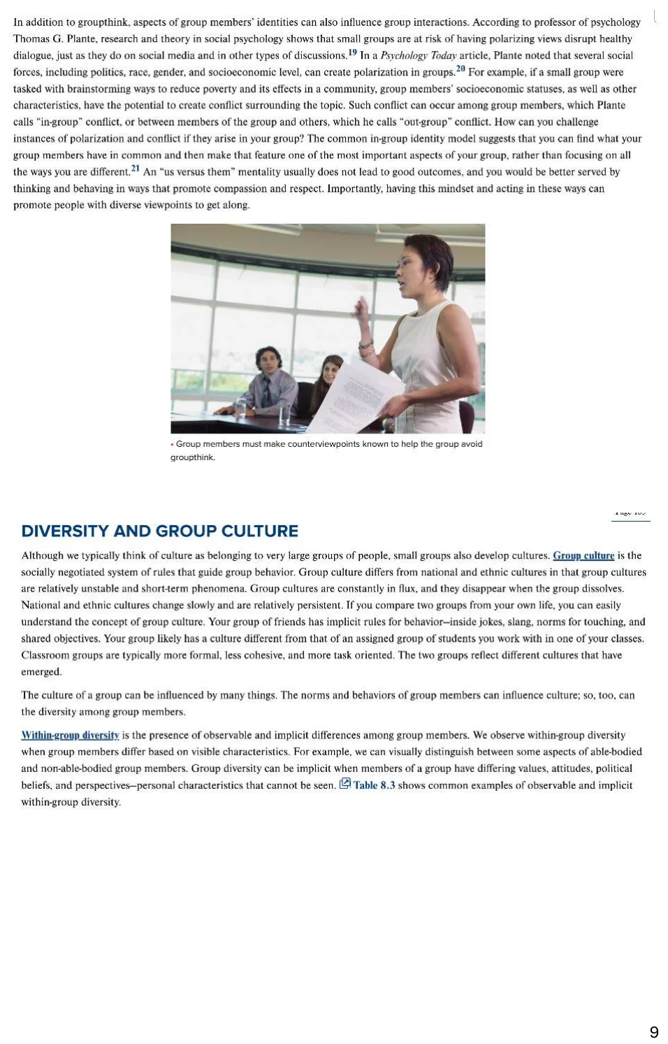 Diversity and group culture.