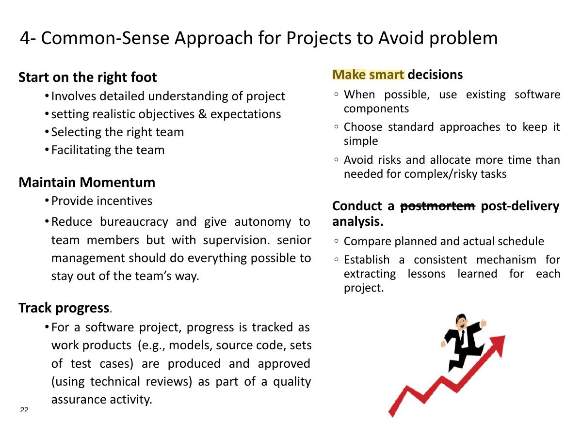 Slide 22: 4- Common-Sense Approach for Projects to Avoid problem