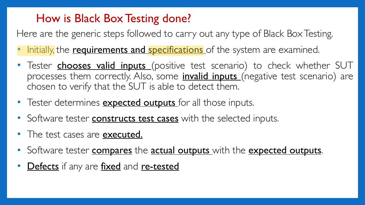 Slide 10: How is Black Box Testing done?