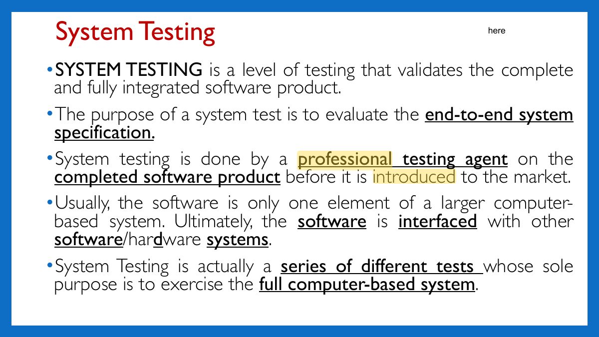 Slide 67: System Testing