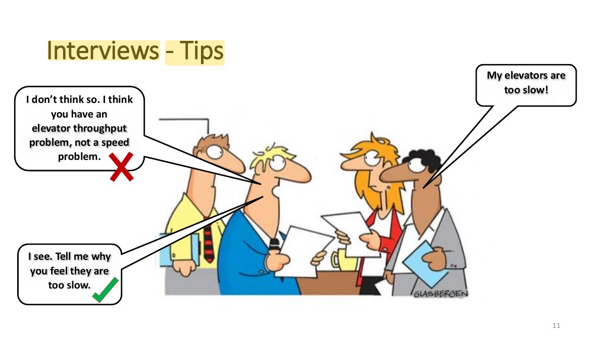 Slide 11: Interviews - Tips